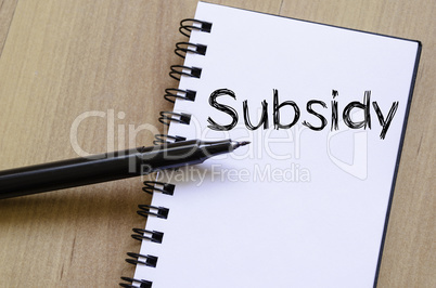 Subsidy write on notebook