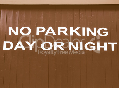 No parking sign vintage