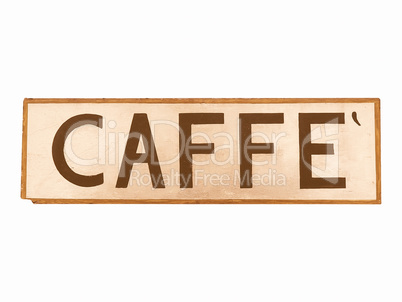 Caffe sign vintage