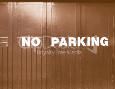 No parking sign vintage