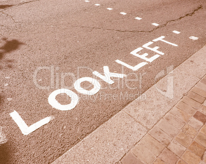 Look Left sign vintage