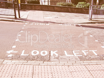 Look right look left sign on Lon vintage
