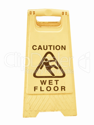 Caution wet floor vintage