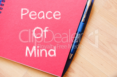 Peace of mind write on notebook