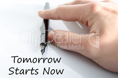 Tomorrow starts now text concept