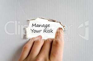 Manage your risk text concept