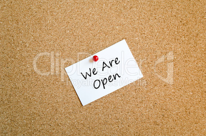 We are open sticky note text concept