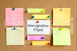 Immigration crysis sticky note text concept