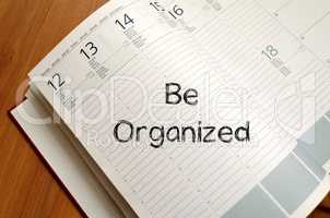 Be organized write on notebook
