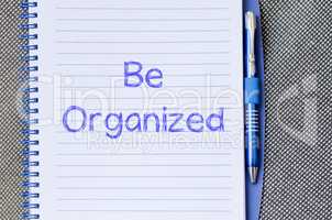 Be organized write on notebook