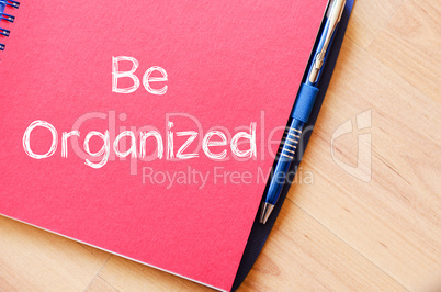 Be organized write on notebook