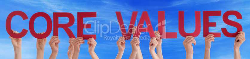 People Hands Holding Red Straight Word Core Values Blue Sky