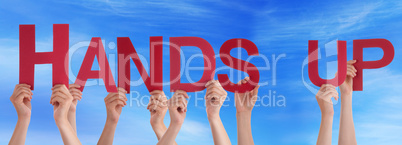 People Holding Red Straight Word Hands Up Blue Sky