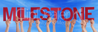 Many People Hands Holding Red Straight Word Milestone Blue Sky