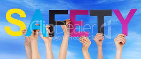 Many People Hands Holding Colorful Straight Word Safety Blue Sky