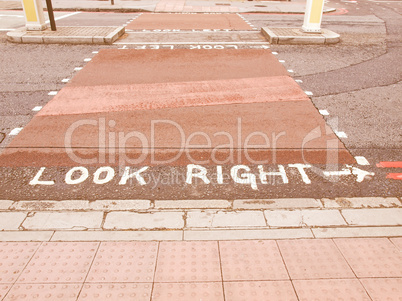 Look Right sign vintage