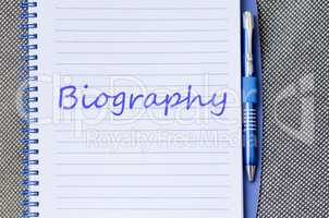 Biography write on notebook