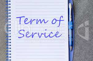 Term of service write on notebook