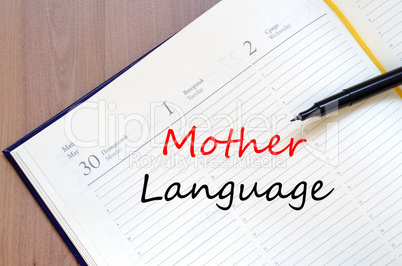 Mother language write on notebook