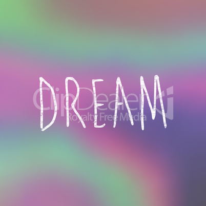 Composite image of dream word