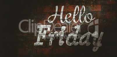 Composite image of hello friday word