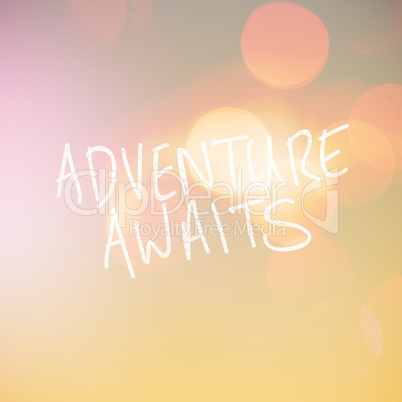 Composite image of adventure awaits word