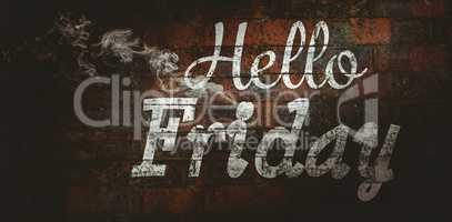 Composite image of hello friday word