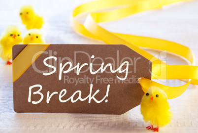 Easer Label With Chicks, Text Spring Break