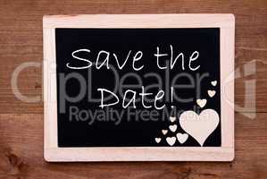 Blackboard With Wooden Hearts, Text Save The Date