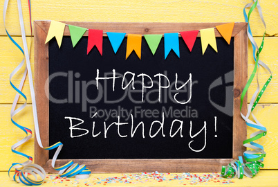 Chalkboard With Party Decoration, Text Happy Birthday