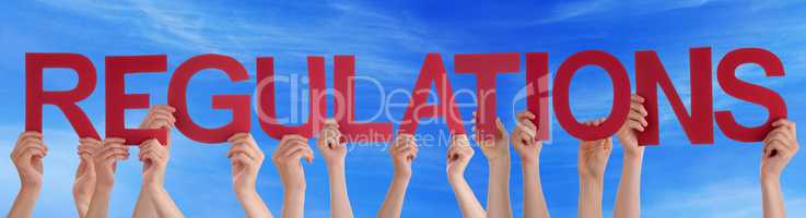 Many People Hands Holding Red Straight Word Regulations Blue Sky