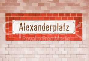 Alexander Platz sign in Berlin vintage