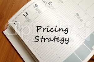 Pricing strategy write on notebook