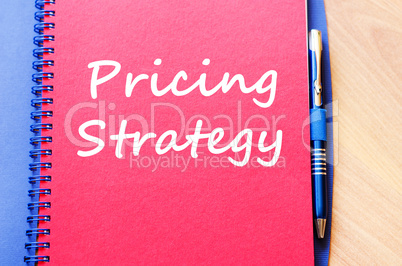 Pricing strategy write on notebook