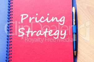 Pricing strategy write on notebook