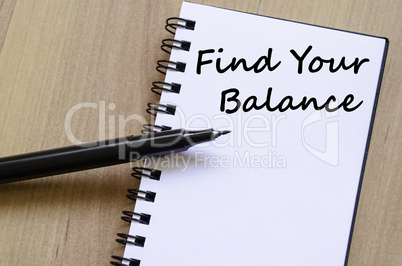 Find your balance write on notebook