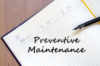Preventive maintenance write on notebook