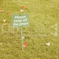 Keep off the grass sign vintage