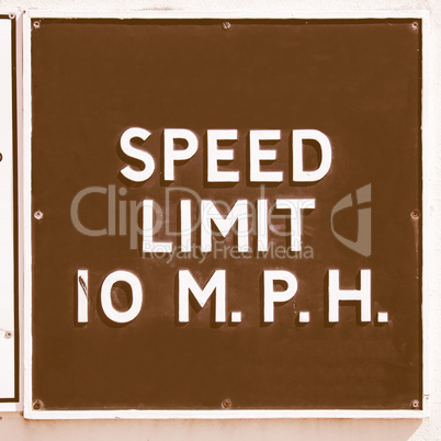 Speed limit sign vintage