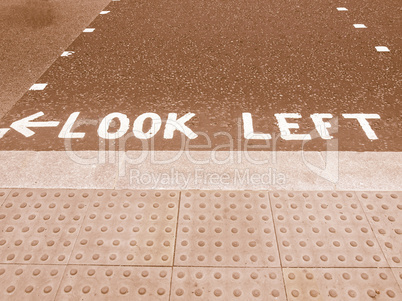 Look Left sign vintage