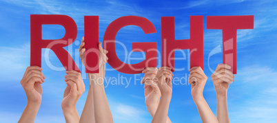 Many People Hands Holding Red Straight Word Right Blue Sky