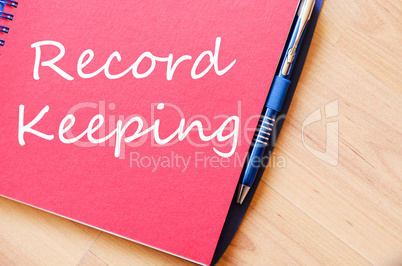 Record keeping write on notebook