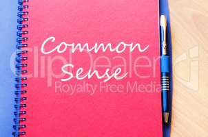 Common sense write on notebook