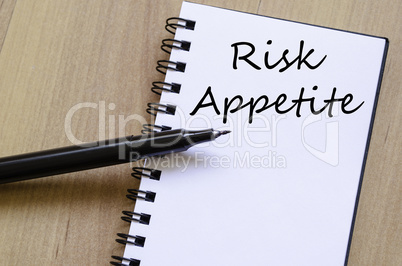 Risk appetite write on notebook
