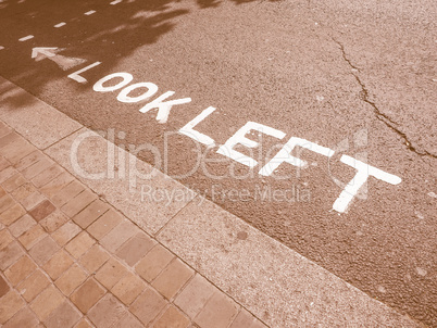 Look Left sign vintage