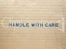 Handle with care