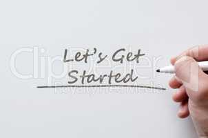 Let's get started written on whiteboard