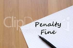 Penalty fine write on notebook