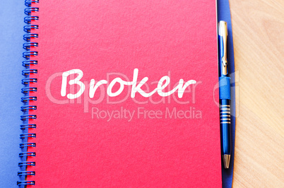 Broker write on notebook
