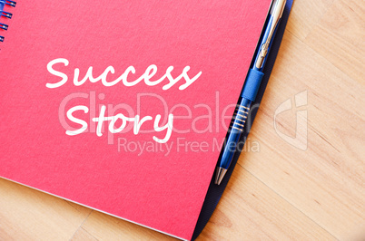 Success story write on notebook